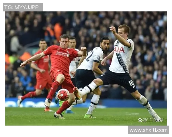 足总杯精彩对决利物浦点球大战横扫热刺全场沸腾战术解析